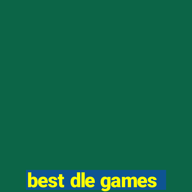 best dle games